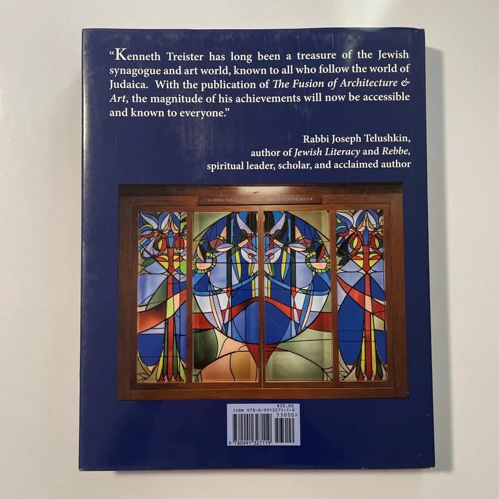 Fusion of Architecture and Art : The Judaic Work of Kenneth Treister by Rabbi...